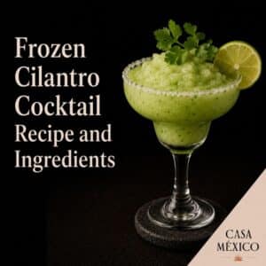 Frozen Cilantro Cocktail Recipe and Ingredients